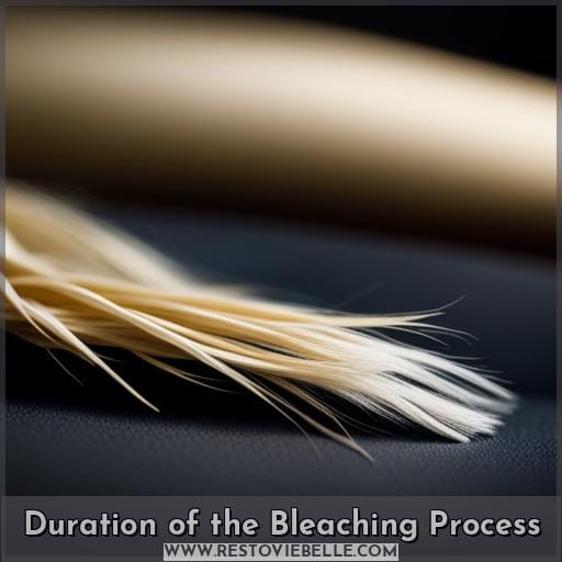 Duration of the Bleaching Process Duration of the Bleaching Process