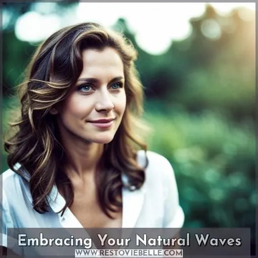 Embracing Your Natural Waves