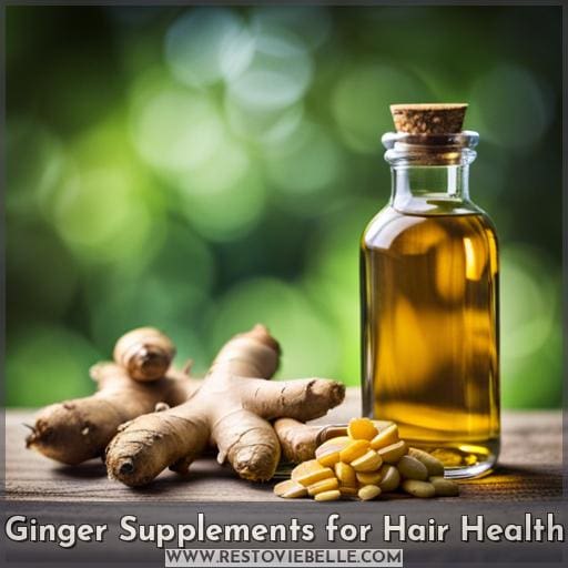 Ginger Supplements for Hair Health