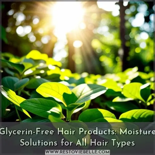 glycerin free hair products