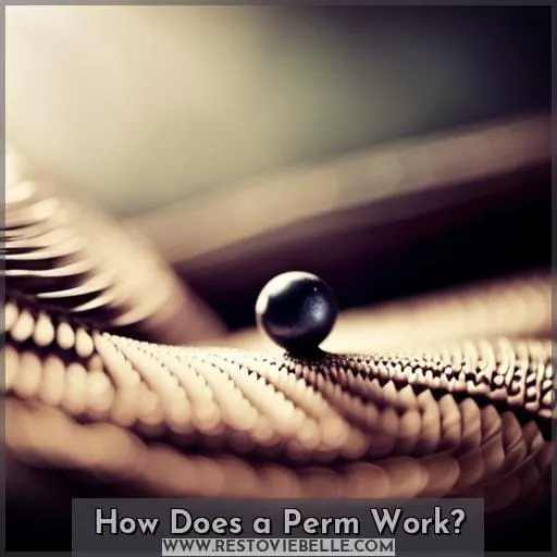 How Does a Perm Work