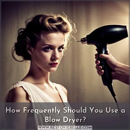 How Frequently Should You Use a Blow Dryer