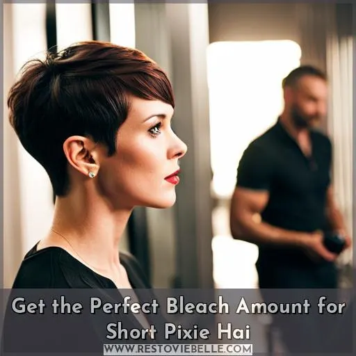 how much bleach do i need for short pixie hair