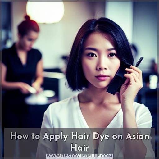 How to Apply Hair Dye on Asian Hair
