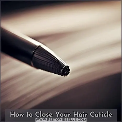 How to Close Your Hair Cuticle