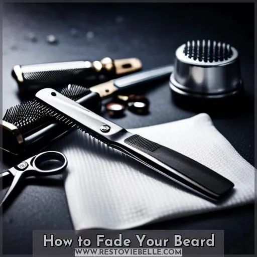 how to fade your beard