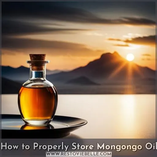 How to Properly Store Mongongo Oil