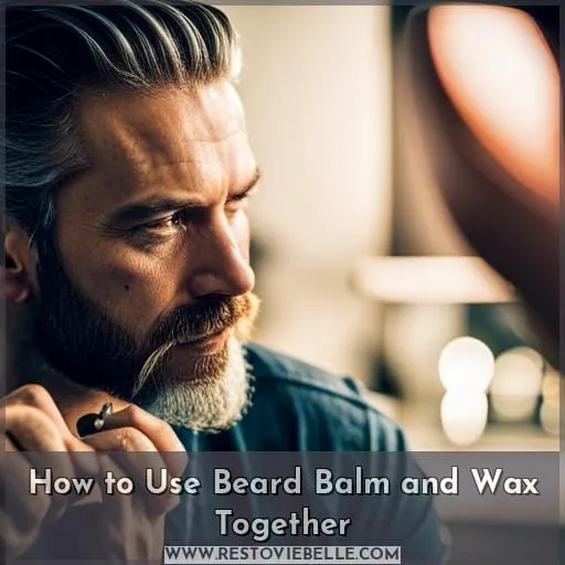 How to Use Beard Balm and Wax Together