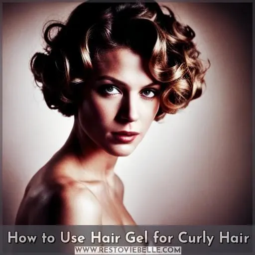 How to Use Hair Gel for Curly Hair