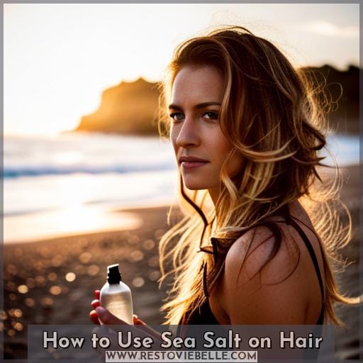 How to Use Sea Salt on Hair How to Use Sea Salt on Hair