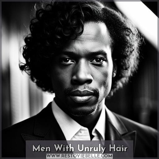 Men With Unruly Hair