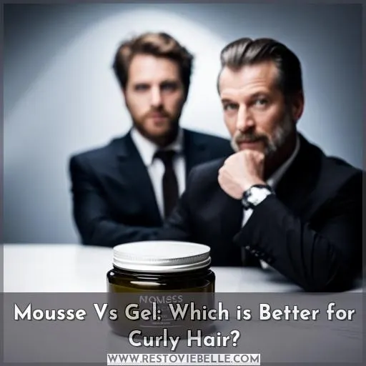 mousse vs gel