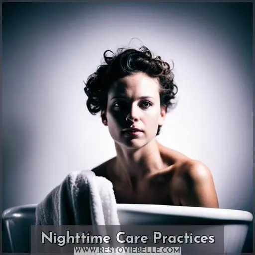 Nighttime Care Practices