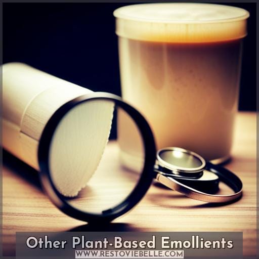 Other Plant-Based Emollients Other Plant-Based Emollients