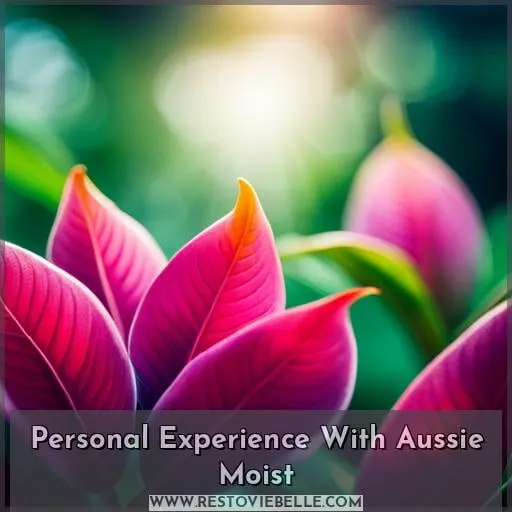 Personal Experience With Aussie Moist
