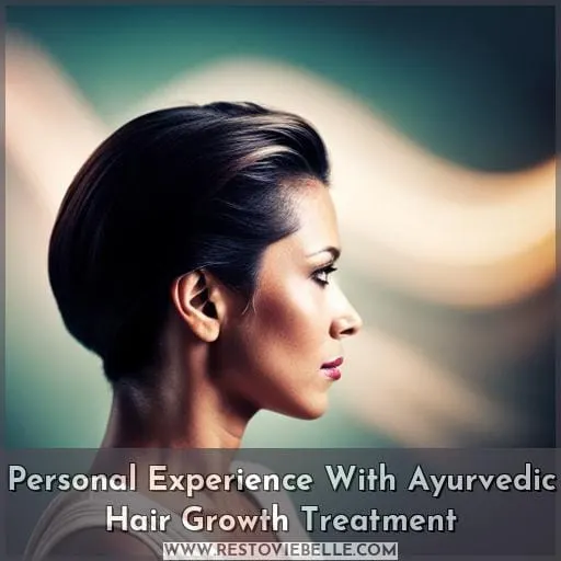 Personal Experience With Ayurvedic Hair Growth Treatment