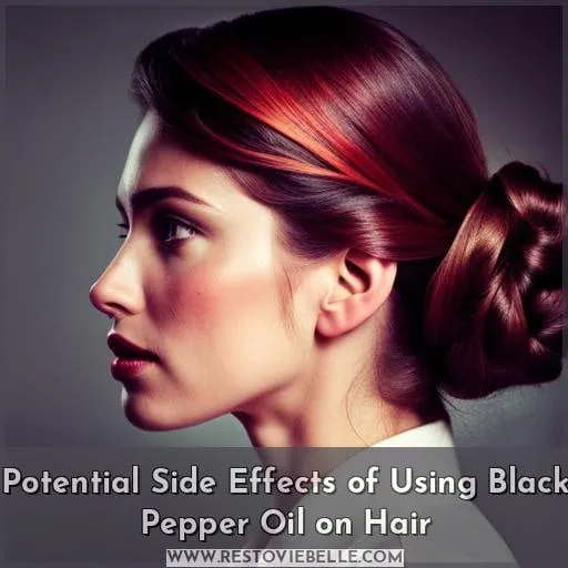 Potential Side Effects of Using Black Pepper Oil on Hair