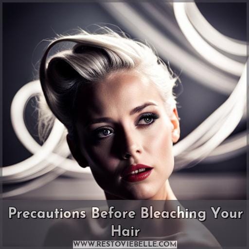Precautions Before Bleaching Your Hair