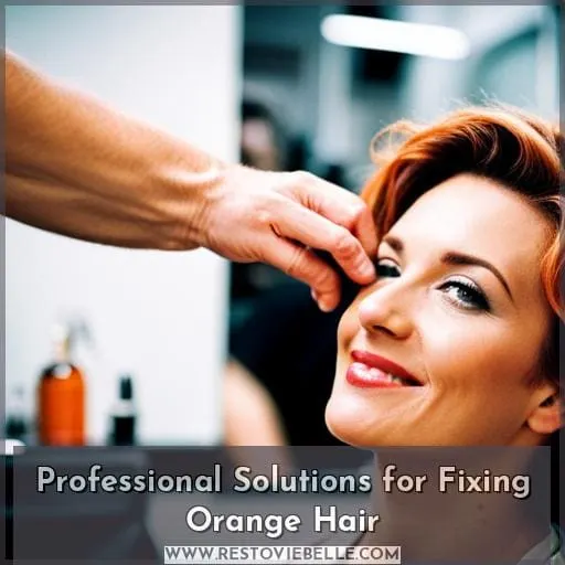Professional Solutions for Fixing Orange Hair