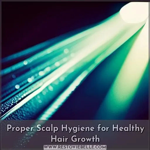 Proper Scalp Hygiene for Healthy Hair Growth