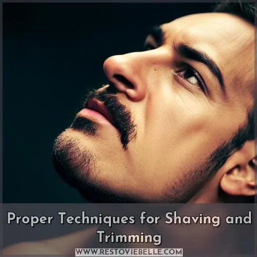 Proper Techniques for Shaving and Trimming