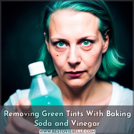 Removing Green Tints With Baking Soda and Vinegar Removing Green Tints With Baking Soda and Vinegar