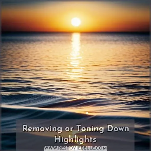 Removing or Toning Down Highlights
