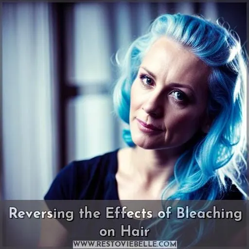 Reversing the Effects of Bleaching on Hair