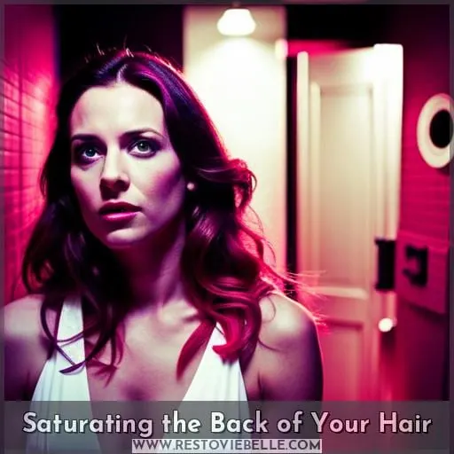 Saturating the Back of Your Hair