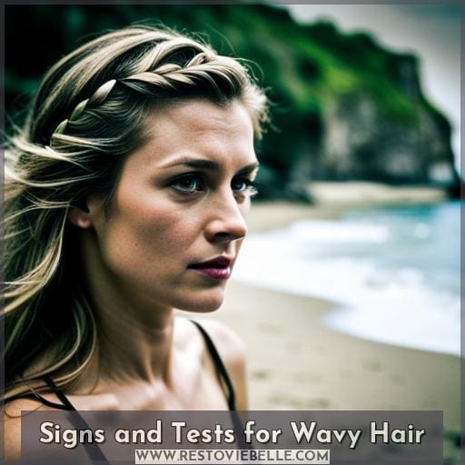 Signs and Tests for Wavy Hair