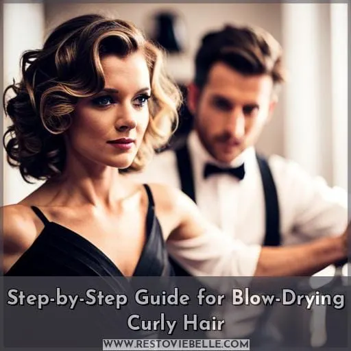 Step-by-Step Guide for Blow-Drying Curly Hair