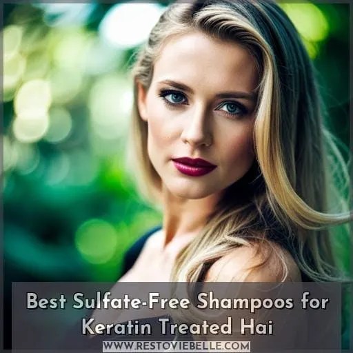 sulfate free shampoo for keratin treated hair