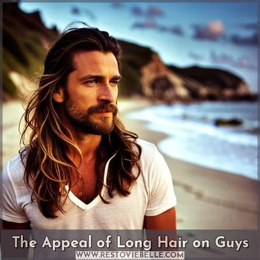 The Appeal of Long Hair on Guys