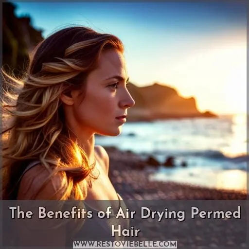 The Benefits of Air Drying Permed Hair