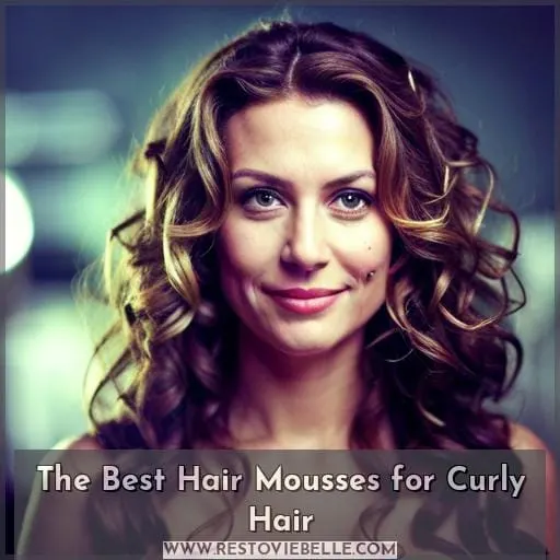 The Best Hair Mousses for Curly Hair