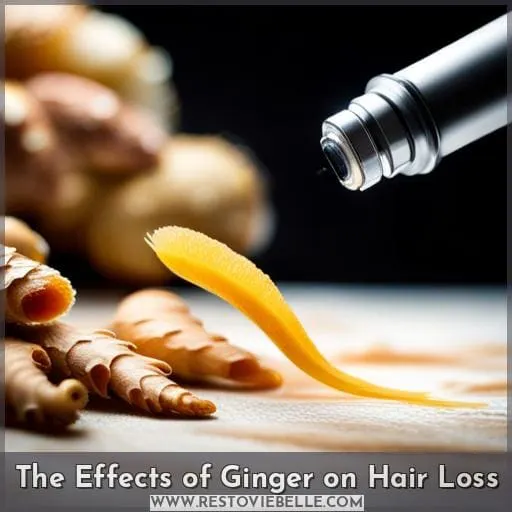 The Effects of Ginger on Hair Loss