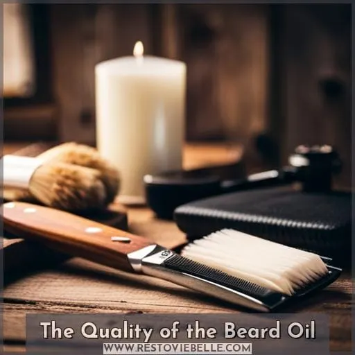The Quality of the Beard Oil