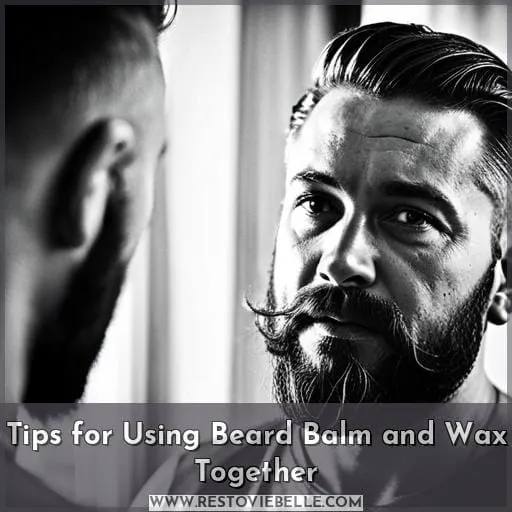 Tips for Using Beard Balm and Wax Together