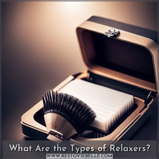 What Are the Types of Relaxers