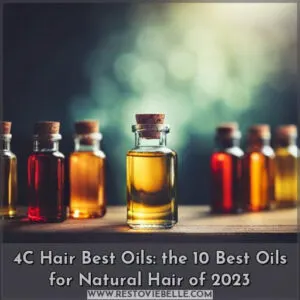 4c hair best oils