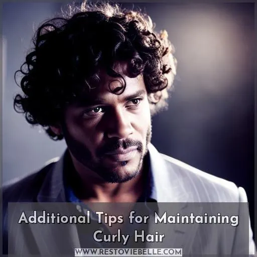 Additional Tips for Maintaining Curly Hair