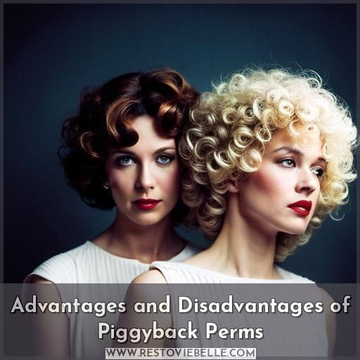 Advantages and Disadvantages of Piggyback Perms Advantages and Disadvantages of Piggyback Perms