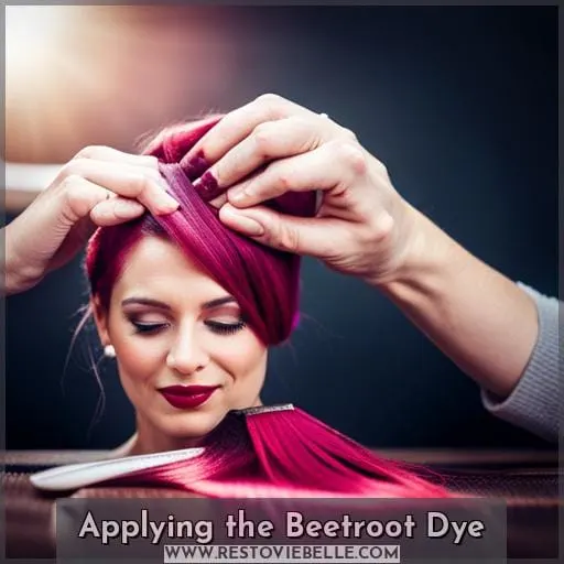 Applying the Beetroot Dye