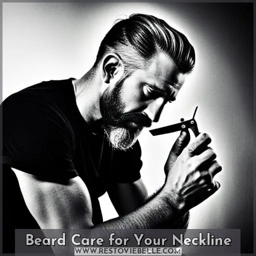 Beard Care for Your Neckline