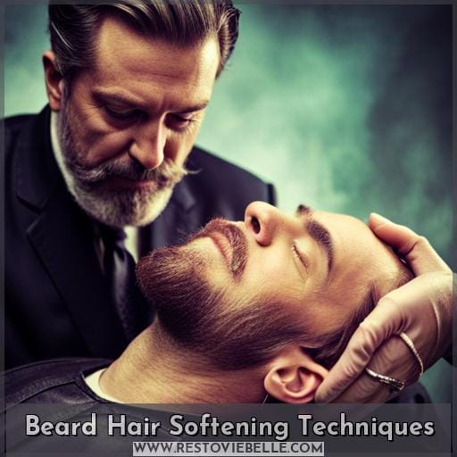 Beard Hair Softening Techniques Beard Hair Softening Techniques