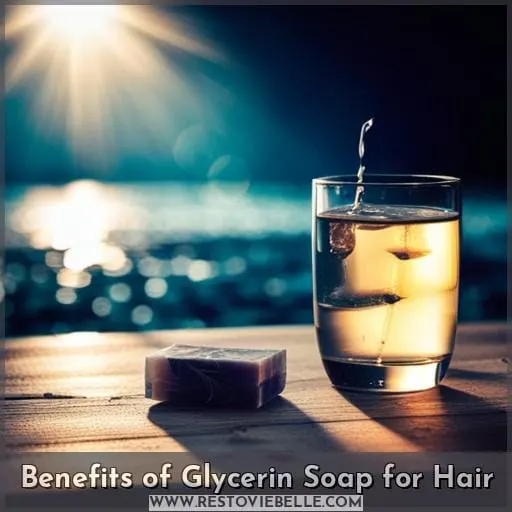 Benefits of Glycerin Soap for Hair