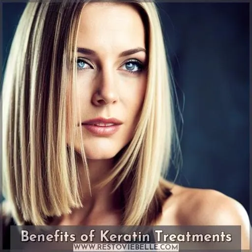 Benefits of Keratin Treatments