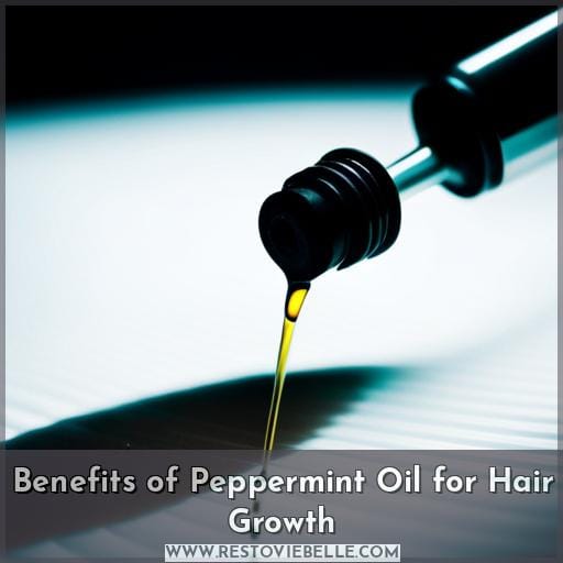 Benefits of Peppermint Oil for Hair Growth