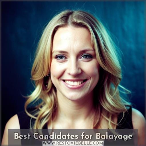 Best Candidates for Balayage