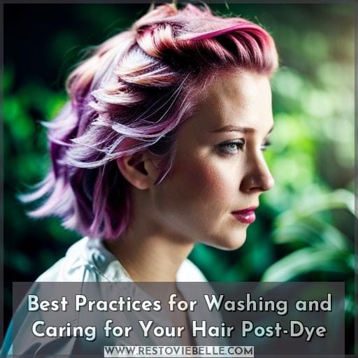 Best Practices for Washing and Caring for Your Hair Post-Dye